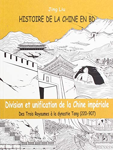 Division et unification de la Chine impériale