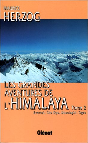 Les Grandes aventures de l'Himalaya